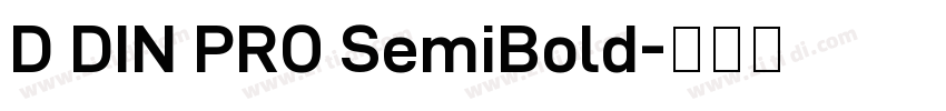 D DIN PRO SemiBold字体转换